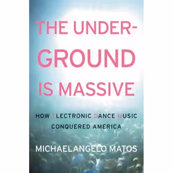 ISBN The Underground Is Massive, Couverture rigide, 448 pages