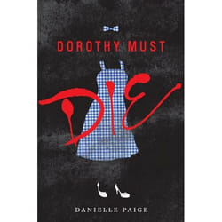 ISBN Dorothy Must Die livre Couverture rigide 464 pages