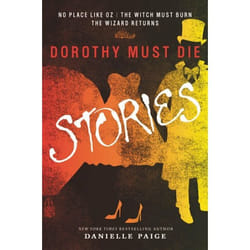 ISBN Dorothy Must Die Stories livre