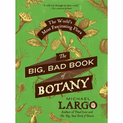 ISBN The Big, Bad Book of Botany, Livre de poche, 416 pages