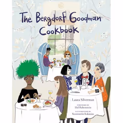 ISBN The Bergdorf Goodman Cookbook, Couverture rigide, 208 pages