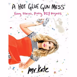 ISBN A Hot Glue Gun Mess, Livre de poche, 288 pages