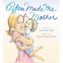 ISBN You Made Me a Mother, Couverture rigide, 32 pages