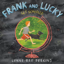 ISBN Frank and Lucky Get Schooled, Couverture rigide, 32 pages