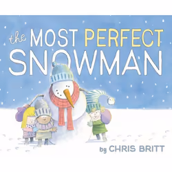 ISBN The Most Perfect Snowman, Couverture rigide, 32 pages