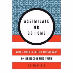 ISBN Assimilate or Go Home, Livre de poche, 224 pages
