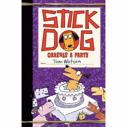 ISBN Stick Dog Crashes a Party, Couverture rigide, 240 pages