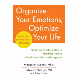 ISBN Organize Your Emotions, Optimize Your Life, Livre de poche, 304 pages