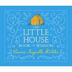 ISBN The Little House Book of Wisdom, Couverture rigide, 64 pages