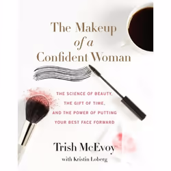 ISBN The Makeup of a Confident Woman, Couverture rigide, 224 pages