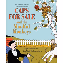 ISBN Caps for Sale and the Mindful Monkeys, Couverture rigide, 48 pages