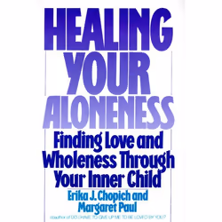 ISBN Healing Your Aloneness, Livre de poche, 208 pages