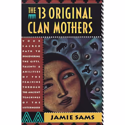 ISBN The Thirteen Original Clan Mothers, Livre de poche, 336 pages