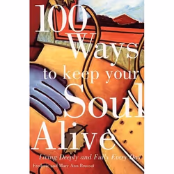 ISBN 100 Ways to Keep Your Soul Alive, Livre de poche, 128 pages