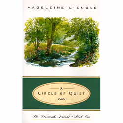 ISBN Circle of Quiet, A, Livre de poche, 256 pages