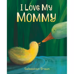 ISBN I Love My Mommy Board Book, Marchandise, 26 pages