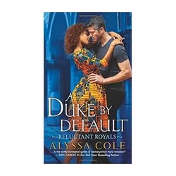ISBN Duke by Default: Reluctant Royals, Romance, Anglais, 384 pages