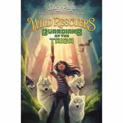 ISBN Wild Rescuers: Guardians of the Taiga, Couverture rigide, 224 pages