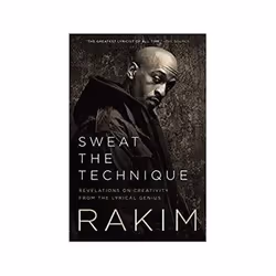 ISBN Sweat The Technique: Revelations On Creativity From The Lyrical Genius, Musique, Anglais, Couverture rigide, 272 pages