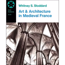 ISBN Art And Architecture In Medieval France, Art & design, Anglais, Livre broché, 432 pages