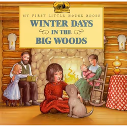 ISBN Winter Days in the Big Woods, Livre broché, 32 pages