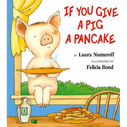 ISBN If You Give a Pig a Pancake Big Book, Livre broché, 32 pages