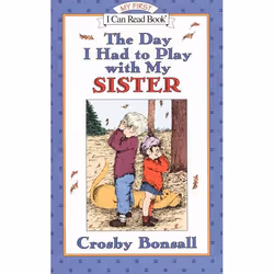 ISBN The Day I Had to Play With My Sister, Livre broché, 32 pages
