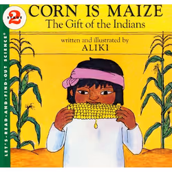 ISBN Corn Is Maize: The Gift of the Indians, Livre broché, 40 pages