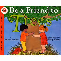 ISBN Be a Friend to Trees, Livre broché, 32 pages