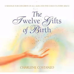 ISBN The Twelve Gifts of Birth, Couverture rigide, 64 pages