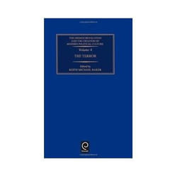 ISBN Terror: The Terror Vol 4 (French Revolution & the Creation of Modern Political Culture) livre politique Anglais Couverture rigide