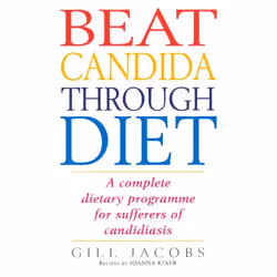 ISBN Beat Candida Through Diet, Anglais, Livre broché, 224 pages