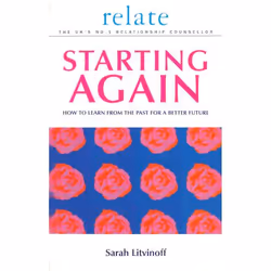 ISBN The Relate Guide To Starting Again, Anglais, Livre broché, 256 pages
