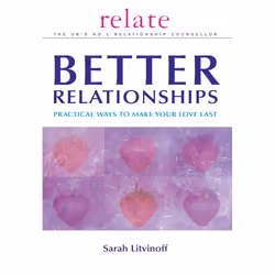 ISBN The Relate Guide to Better Relationships, Anglais, Livre broché, 256 pages