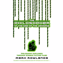 ISBN The Philosopher At The End Of The Universe, Anglais, Livre broché, 320 pages