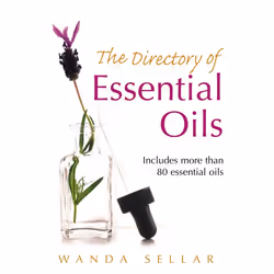 ISBN The Directory of Essential Oils, Anglais, Livre broché, 192 pages