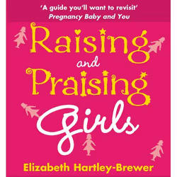 ISBN Raising and Praising Girls, Anglais, Livre broché, 240 pages