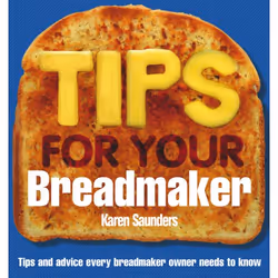 ISBN Tips for Your Breadmaker, Anglais, Livre broché, 144 pages