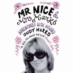 ISBN Mr Nice & Mrs Marks, Anglais, Livre broché, 400 pages