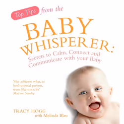 ISBN Top Tips from the Baby Whisperer, Anglais, Livre broché, 160 pages