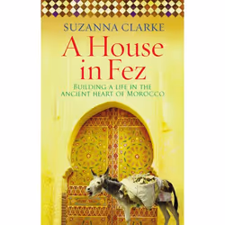 ISBN A House in Fez, Anglais, Livre broché, 320 pages