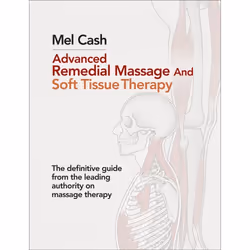 ISBN Advanced Remedial Massage, Anglais, Livre broché, 272 pages