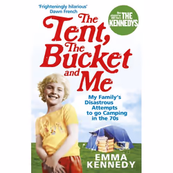 ISBN The Tent, the Bucket and Me, Anglais, Livre broché, 352 pages