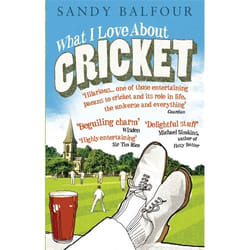 ISBN What I Love About Cricket