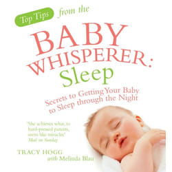 ISBN Top Tips from the Baby Whisperer: Sleep