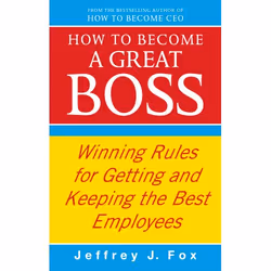 ISBN How To Become A Great Boss, Anglais, Livre broché, 192 pages