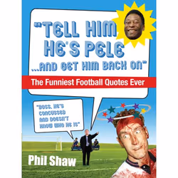 ISBN Tell Him He's Pele, Anglais, Livre broché, 320 pages