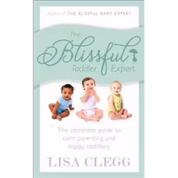 ISBN Blissful Toddler Expert, Santé, esprit et corps, Anglais, 352 pages