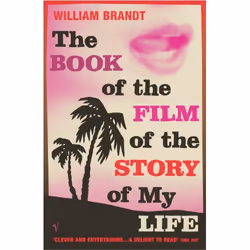 ISBN The Book Of The Film Of The Story Of My Life, Anglais, Livre broché, 336 pages