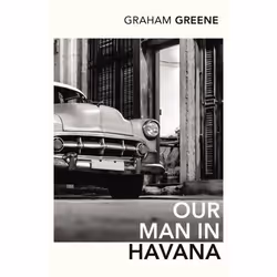 ISBN Our Man In Havana, Anglais, Livre broché, 256 pages